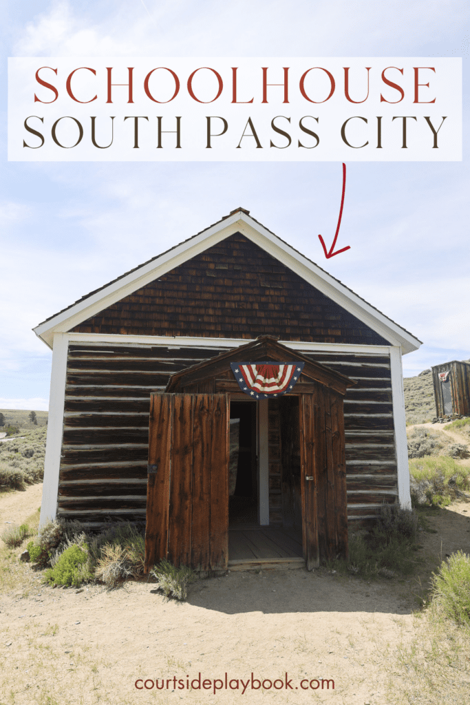 Schoolhouse South Pass City